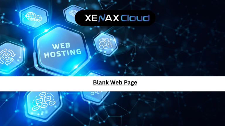 Why a Blank Web Page Appears and How to Fix It: Complete Guide for Beginners