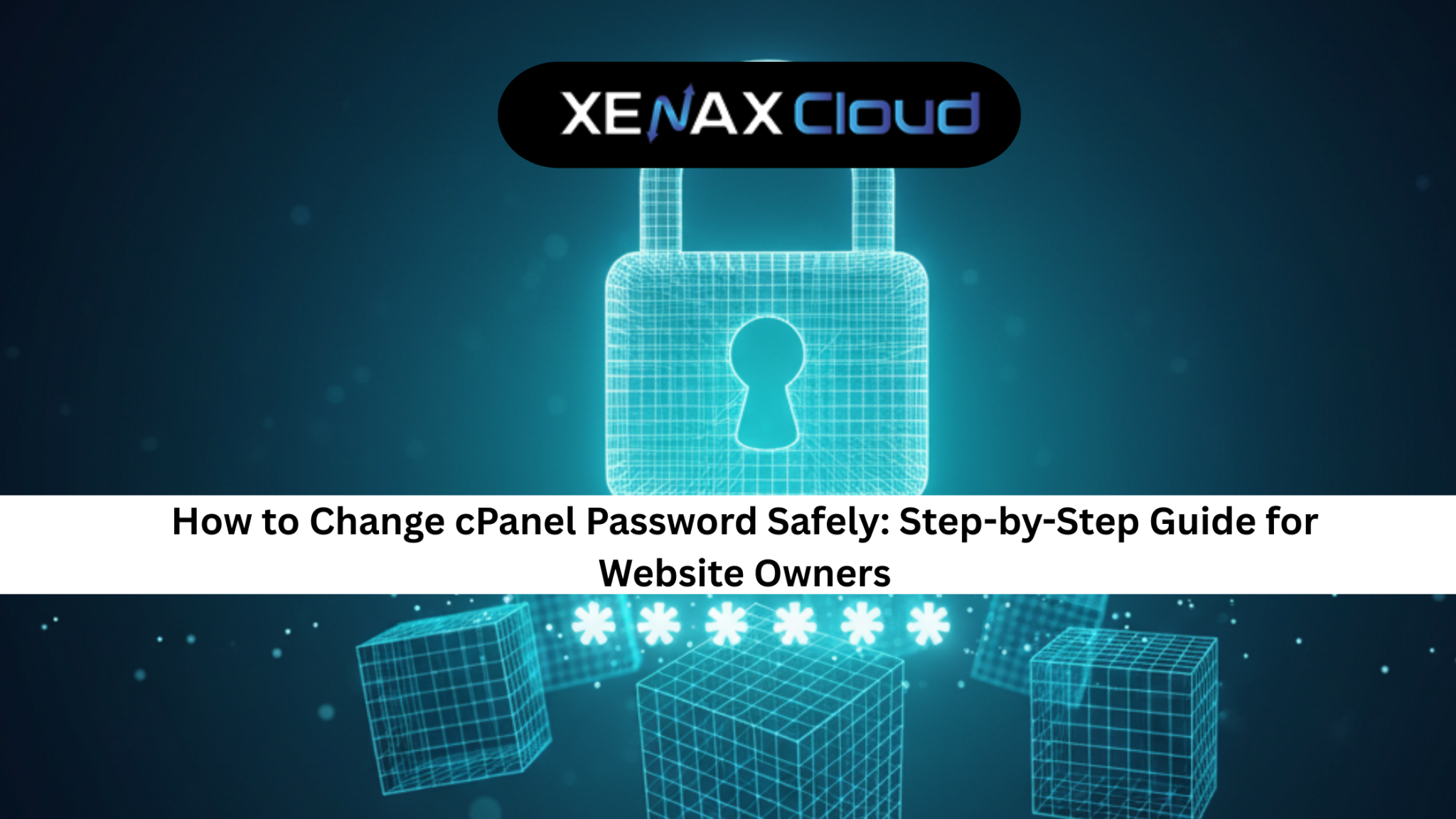 How to Change cPanel Password Tutorial + Security Best Practices