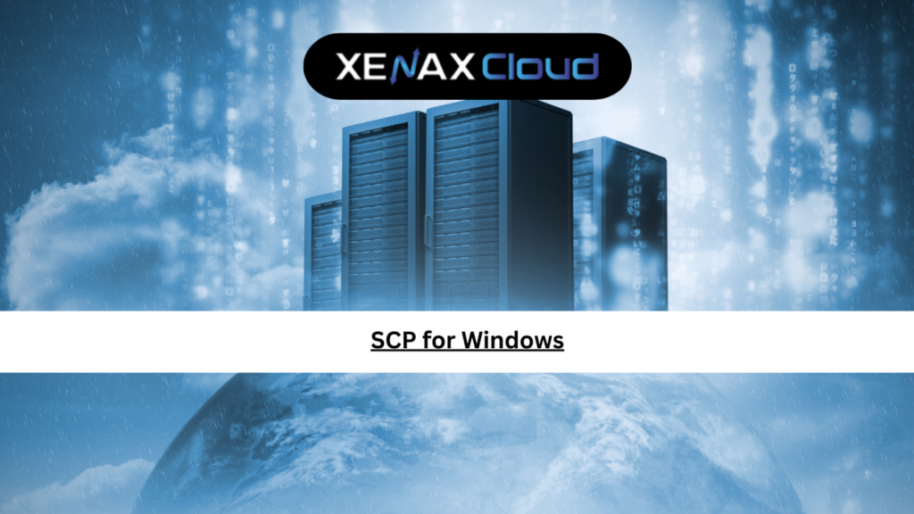 SCP for Windows: Complete 2025 Secure File Transfer VPS & RDP