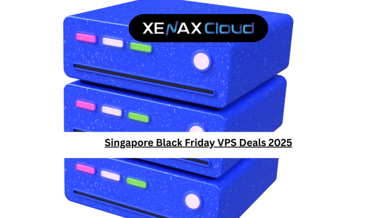 Singapore Black Friday VPS Deals 2025: Complete Guide To Smart, Fast And Affordable Hosting