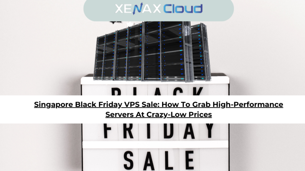 singapore black friday vps sale