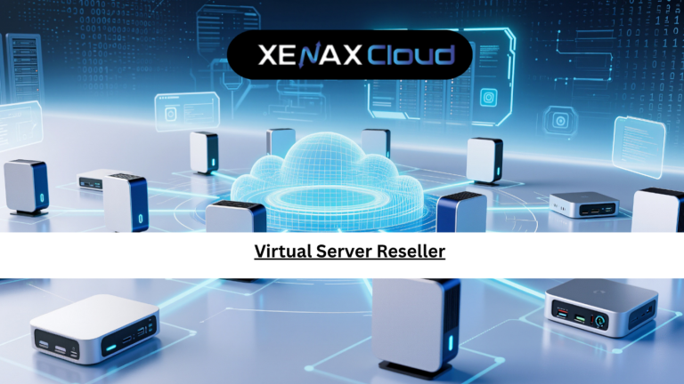 Virtual Server Reseller: A Practical Guide for Agencies and Entrepreneurs