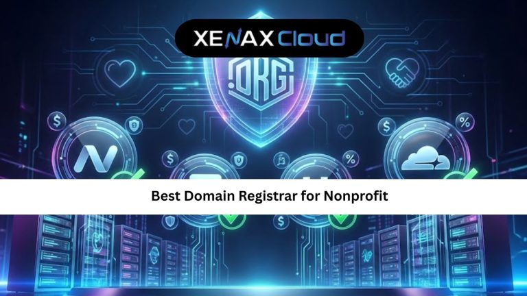 Best Domain Registrar for Nonprofit: Complete Guide to Choosing the Right Partner