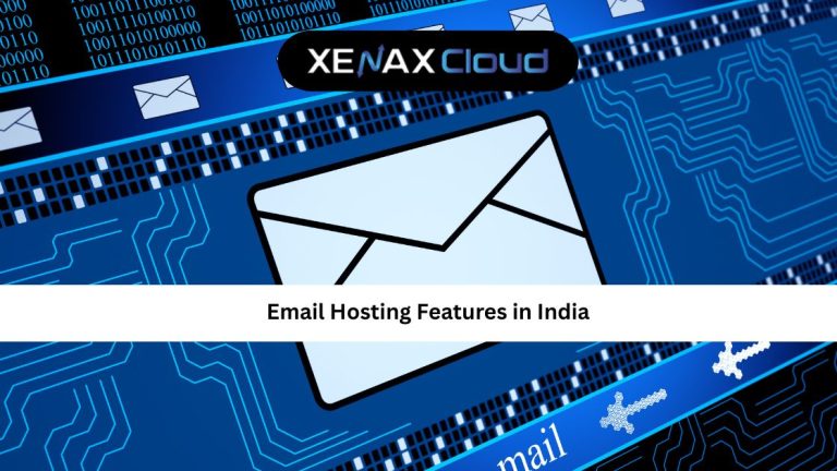 Email Hosting Features in India: Secure and Scalable Business Communication