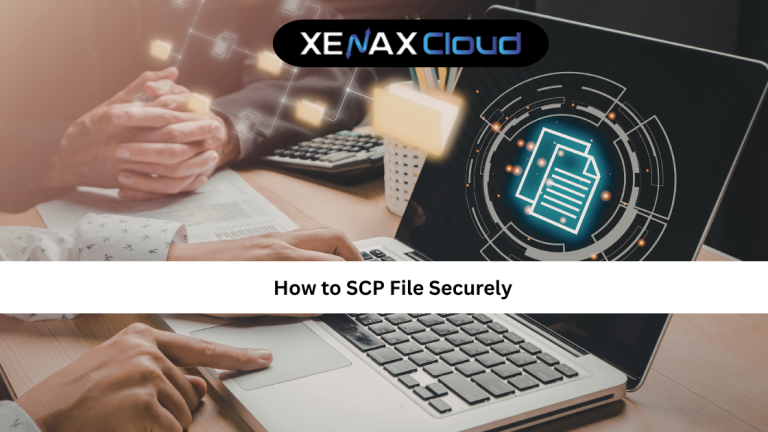 How to SCP File Securely: A Complete Guide for Fast Server Transfers