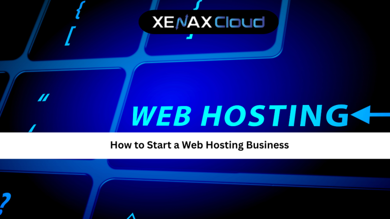 How to Start a Web Hosting Business: A Complete Beginner Guide