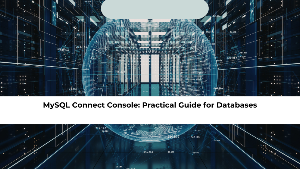 MySQL Connect Console