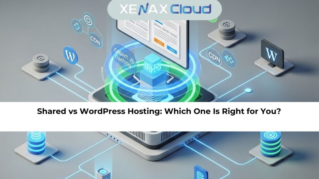Shared vs WordPress Hosting