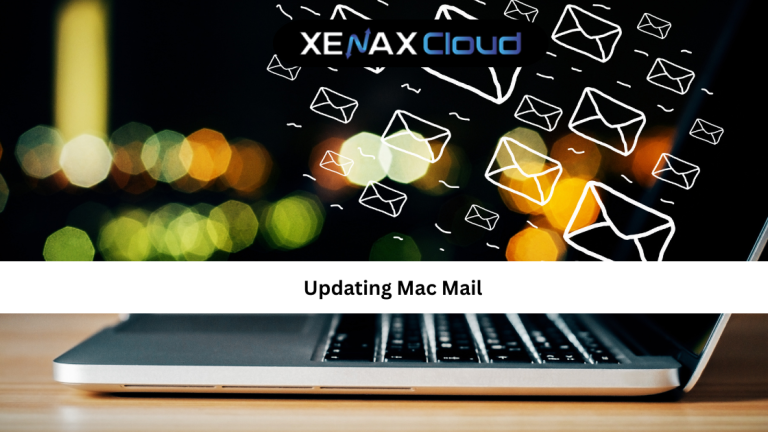 Updating Mac Mail: A Complete Guide for Smooth and Reliable Email Access