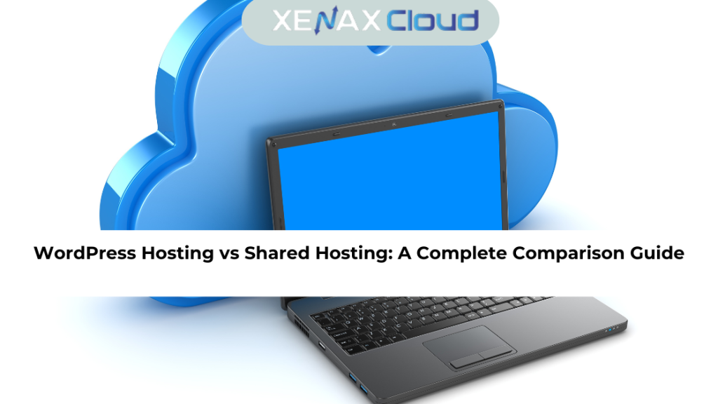 WordPress Hosting vs Shared Hosting