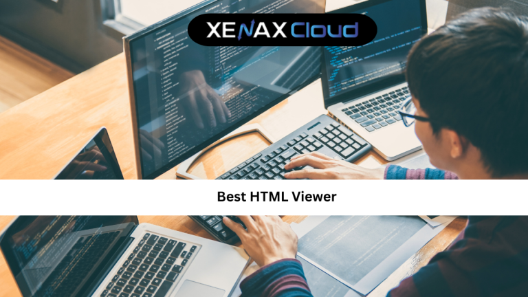 Best HTML Viewer: A Complete Guide for Developers and Businesses