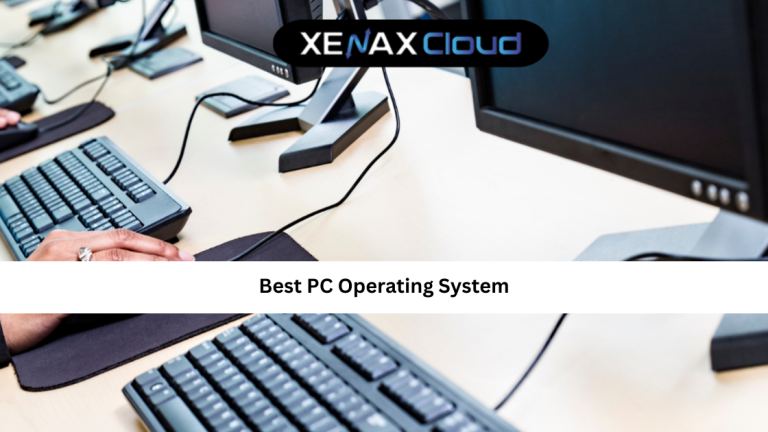 Best PC Operating System: Complete Guide for Choosing the Right One