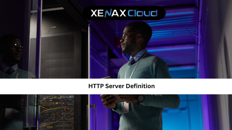 HTTP Server Definition: Meaning, Working, and Real-World Use