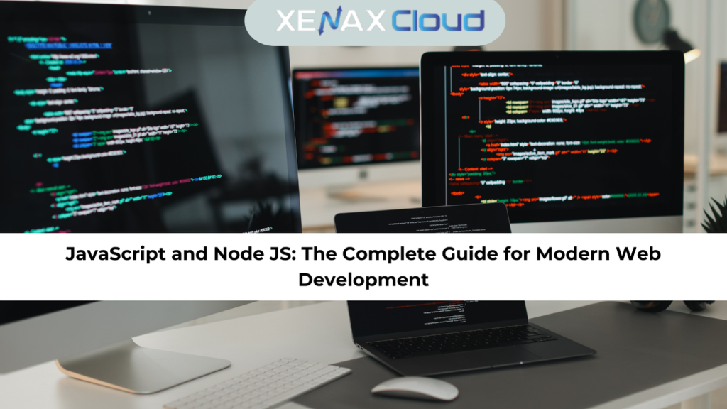 JavaScript and Node JS