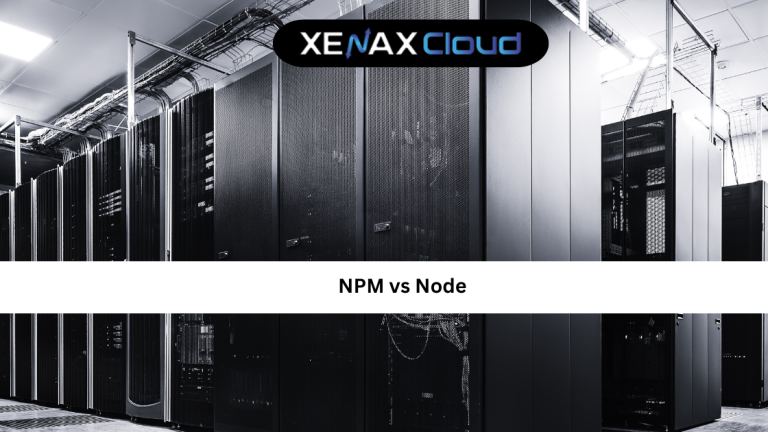 NPM vs Node: Understanding the Difference for Modern Development