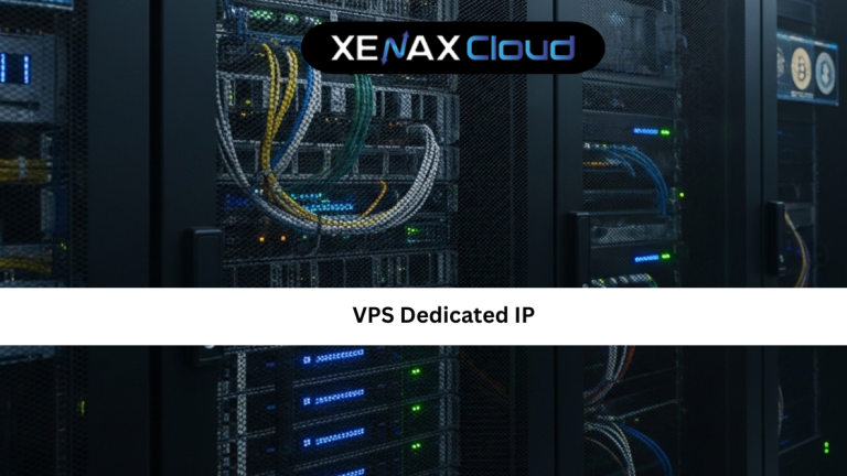 VPS Dedicated IP: Why It Matters for Performance and Trust