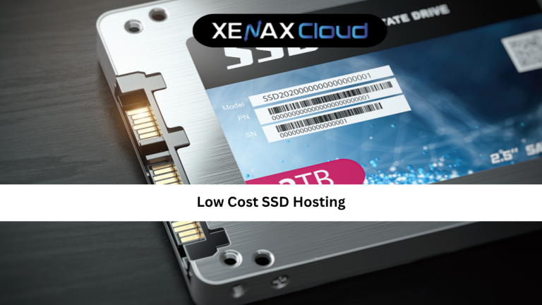 Low Cost SSD Hosting: Complete Guide for Speed & Performance
