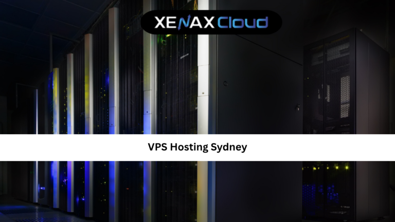 VPS Hosting Sydney Guide: Best Choice for Speed and Global Performance