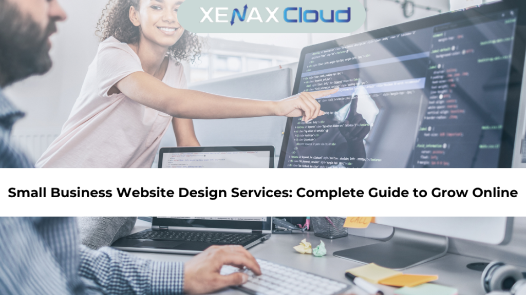 Small Business Website Design Services Complete Guide to Grow Online