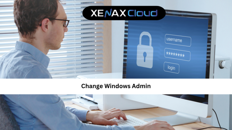 Change Windows Admin: Complete Guide to Manage Access Securely