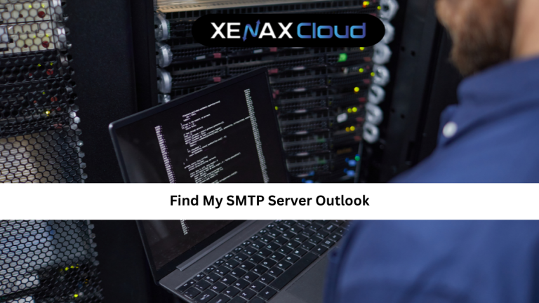Find My SMTP Server Outlook: A Complete Guide for Reliable Email Configuration