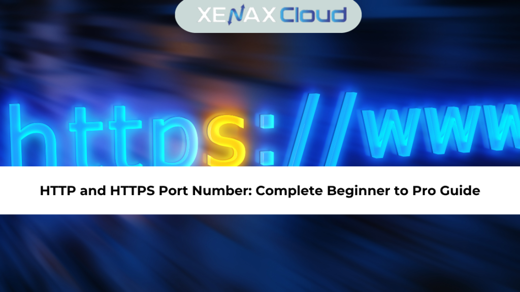 HTTP and HTTPS Port Number Complete Beginner to Pro Guide