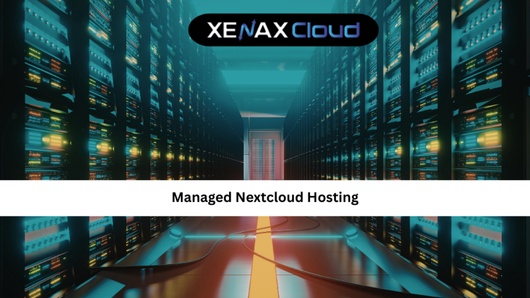 Managed Nextcloud Hosting: A Practical Guide for Secure Cloud Collaboration
