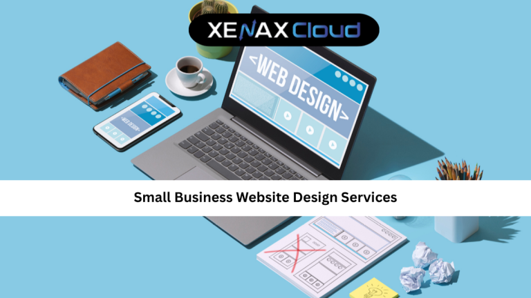Small Business Website Design Services: Complete Guide to Grow Online