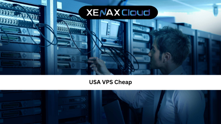 USA VPS Cheap: Complete Guide to Affordable VPS Hosting