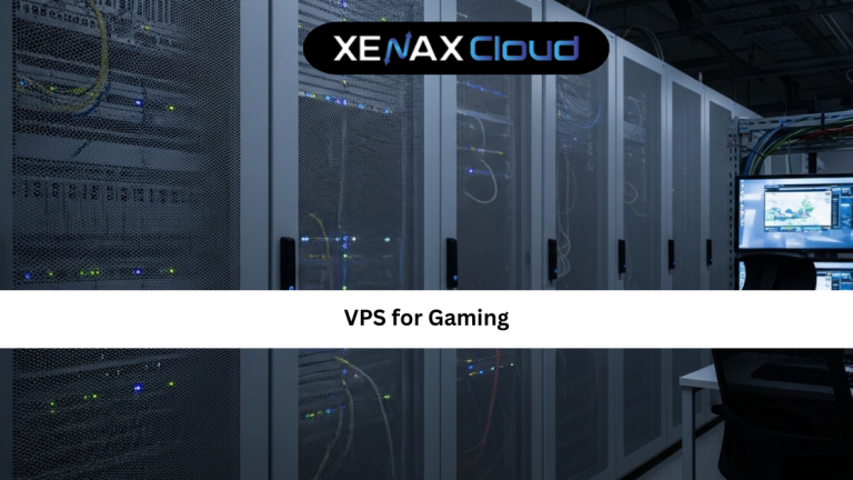 VPS for Gaming: The Complete Guide for High-Performance Game Servers