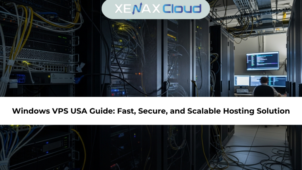 Windows VPS USA Guide Fast, Secure, and Scalable Hosting Solution