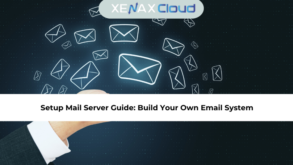 Setup Mail Server Guide: Build Your Own Email System