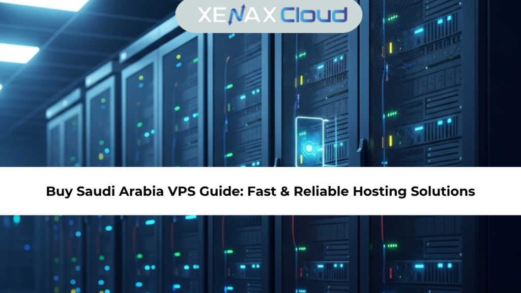 buy saudi arabia vps guide
