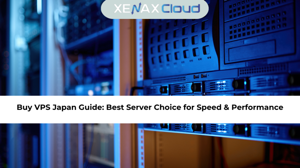 Buy VPS Japan Guide Best Server Choice for Speed & Performance