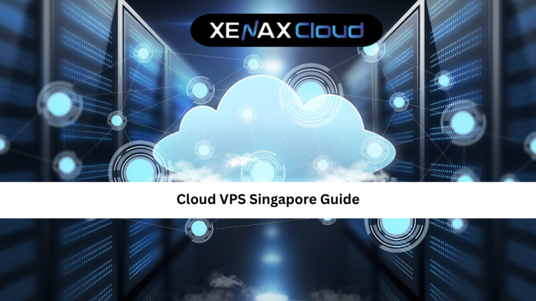 Cloud VPS Singapore Guide: Fast, Secure & Scalable Hosting