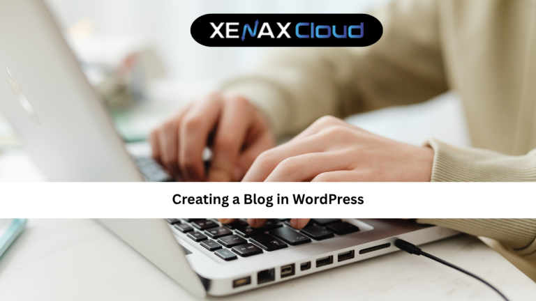 Creating a Blog in WordPress: Beginner-Friendly Guide