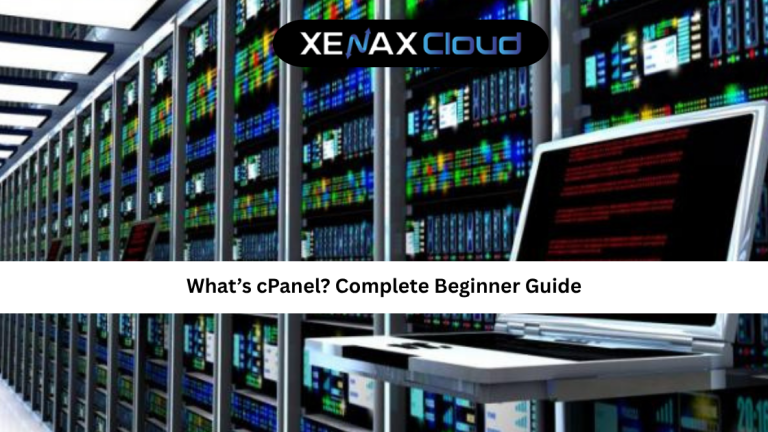 What’s cPanel? Complete Beginner Guide to Web Hosting Control Panels