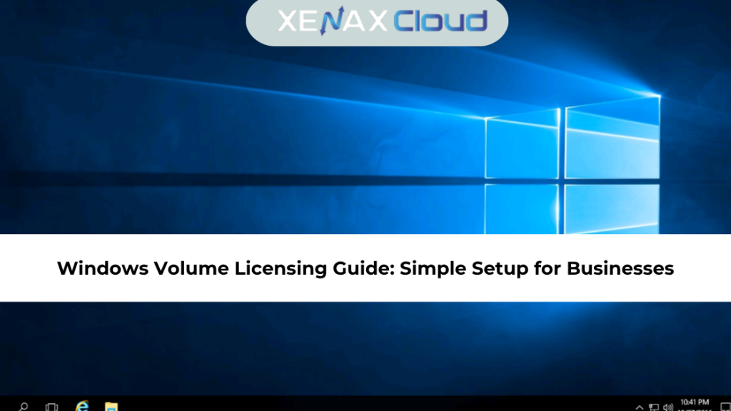 Windows Volume Licensing Guide: Simple Setup for Businesses