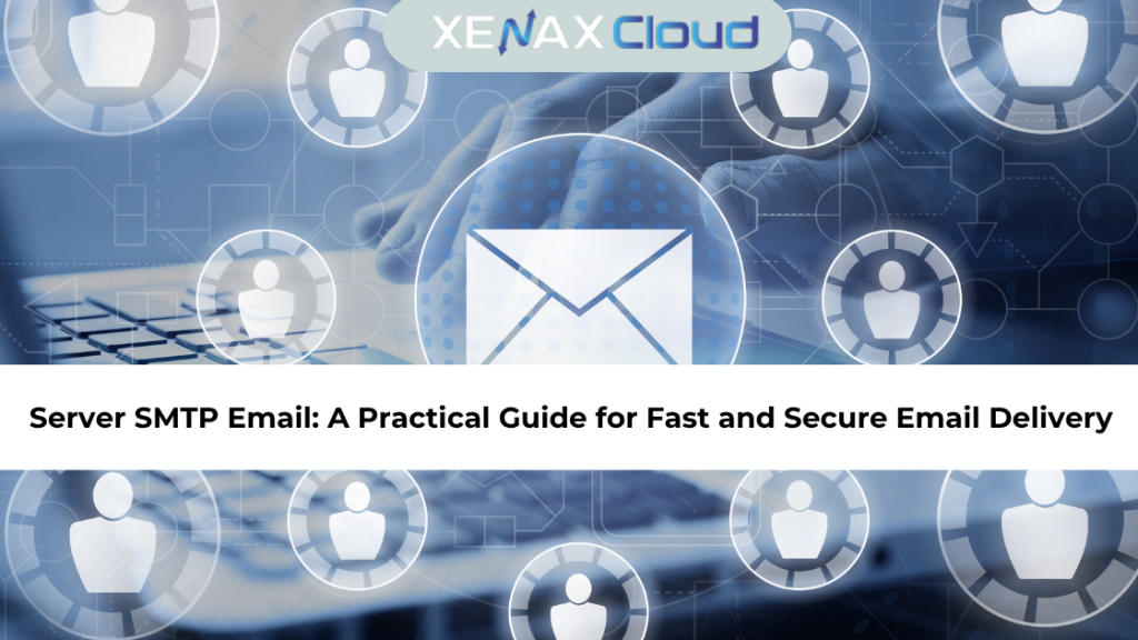 Server SMTP Email: A Practical Guide for Fast and Secure Email Delivery