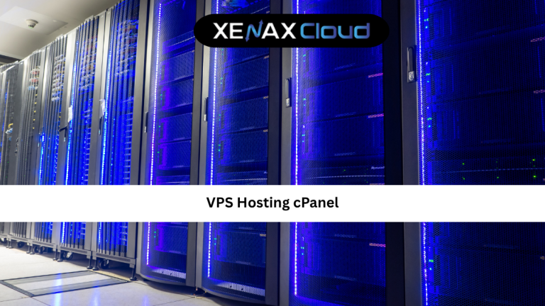 VPS Hosting cPanel: Complete Guide for Better Website Performance