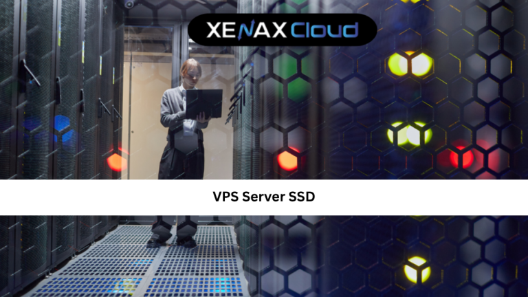 VPS Server SSD: Complete Guide for Fast Hosting Performance