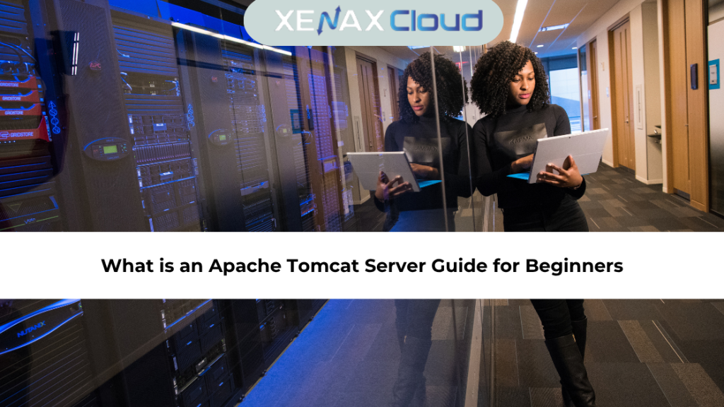 What is an Apache Tomcat Server Guide for Beginners