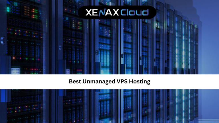 Best Unmanaged VPS Hosting: Complete Guide for Developers and Growing Businesses