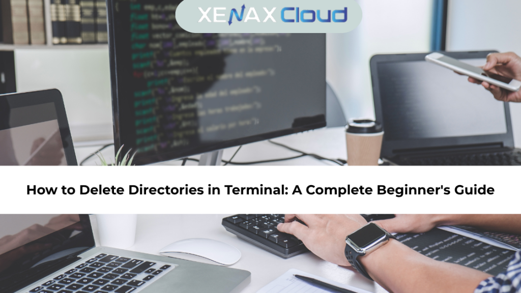 How to Delete Directories in Terminal A Complete Beginner's Guide
