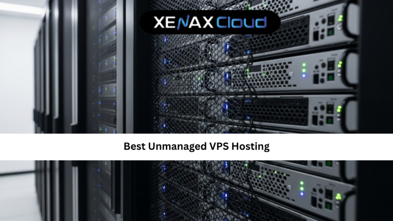 Best Unmanaged VPS Hosting: The Complete Guide for Developers, Businesses, and Growing Websites