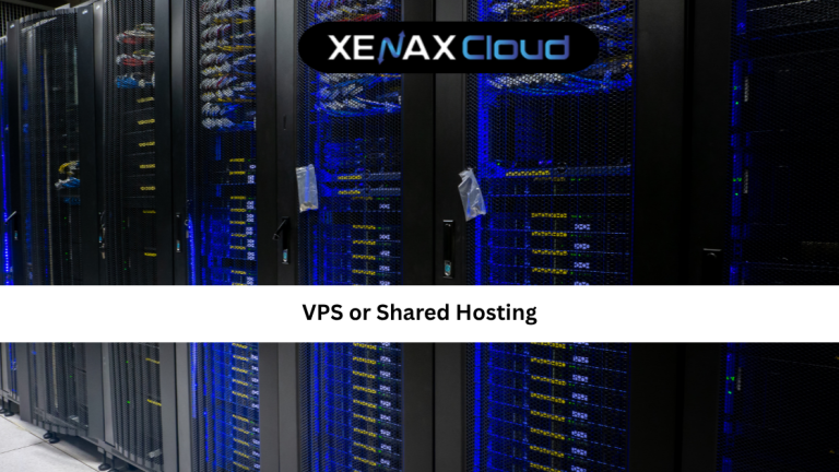 VPS or Shared Hosting: Which One Is Right for Your Website?