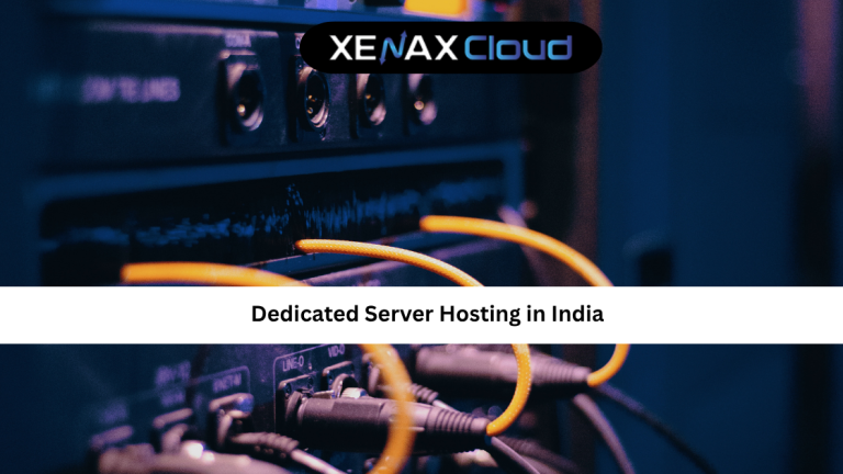 Dedicated Server Hosting in India: The Complete Guide for Businesses and Developers