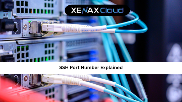 SSH Port Number Explained: A Complete Guide for Secure Server Access
