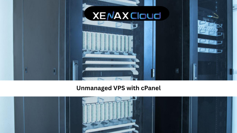 Unmanaged VPS with cPanel: Complete Guide for Developers and Growing Businesses