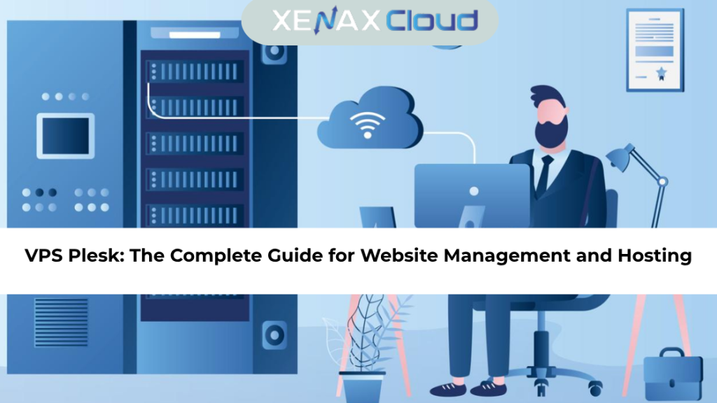 VPS Plesk The Complete Guide for Website Management and Hosting